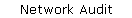 Network Audit