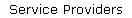 Service Providers